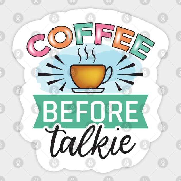 Coffee Before Talkie Sticker by busines_night